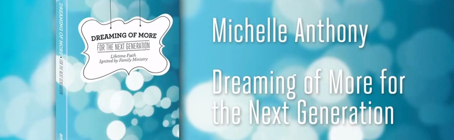 Dreaming of More for the Next Generation by Michelle Anthony